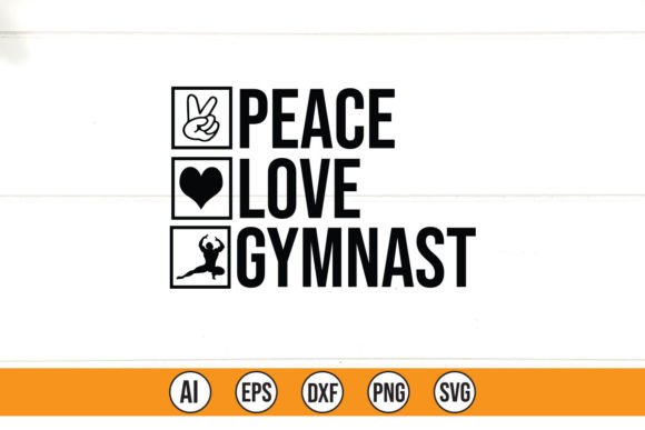 Peace Love Gymnast Graphics for T-Shirt Designs