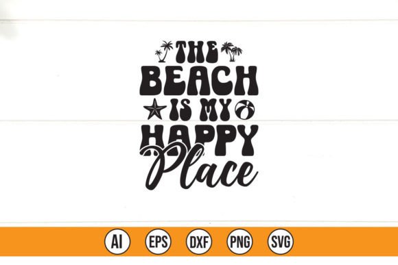 The Beach is My Happy Place: Graphics & T-Shirt Designs